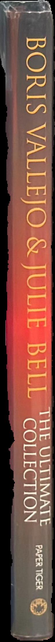 Boris Vallejo & Julie Bell : the ultimate collection live spine