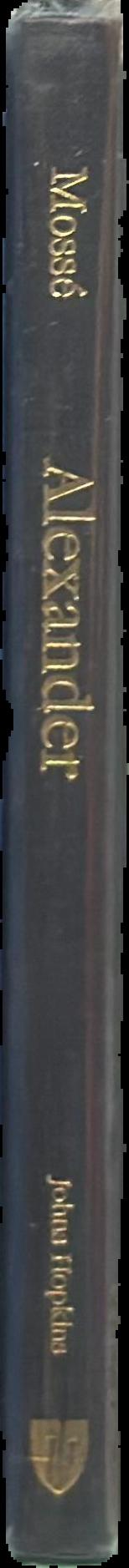 Alexander : destiny and myth live spine