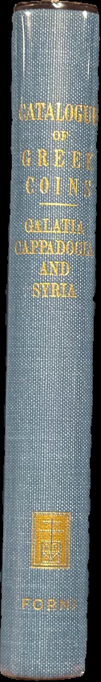 Catalogue of the Greek coins of Galatia, Cappadocia and Syria live spine