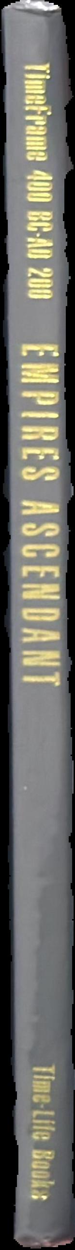 Empires ascendant : timeframe 400 BC-AD 200 live spine