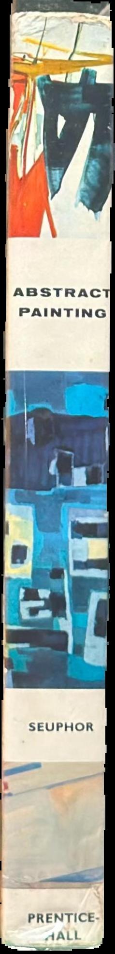 Abstract painting : from Kandinsky to the present live spine