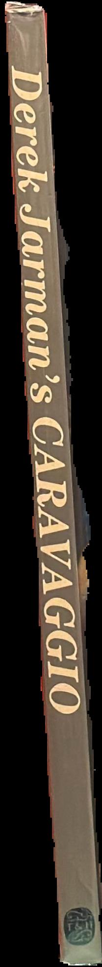 Derek Jarman's Caravaggio : the complete film script and commentaries live spine