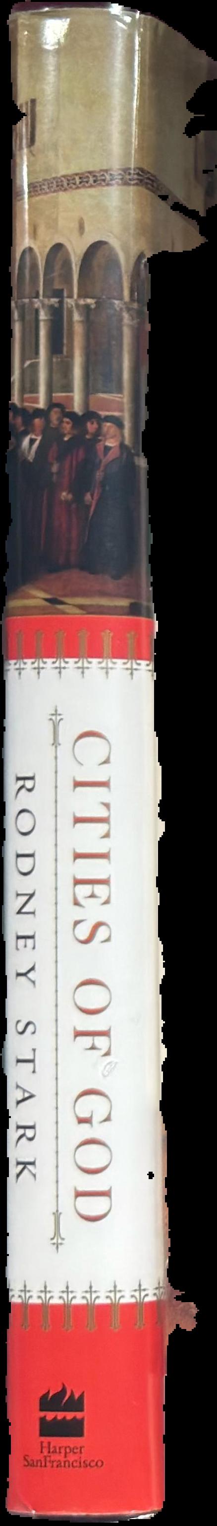 Cities of god : the real story of how Christianity became an urban movement and conquered Rome live spine