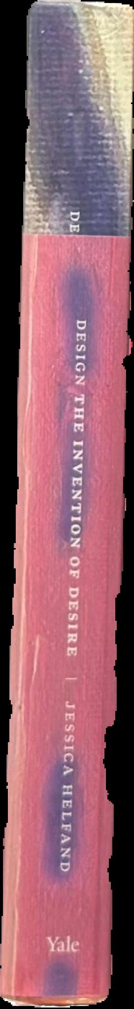 Design : the invention of desire live spine