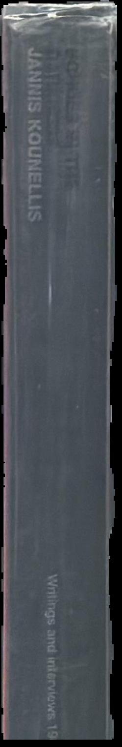 Jannis Kounellis : echoes in the darkness : writings and interviews 1966-2002 live spine