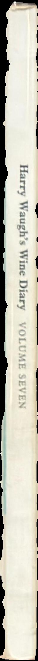 Harry Waugh's wine diary : volume seven live spine