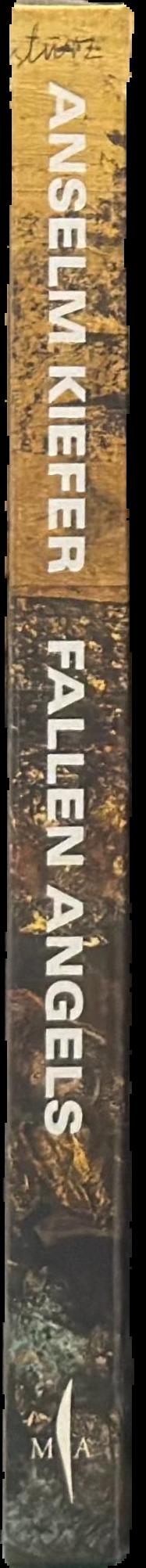 Anselm Kiefer : fallen angels live spine