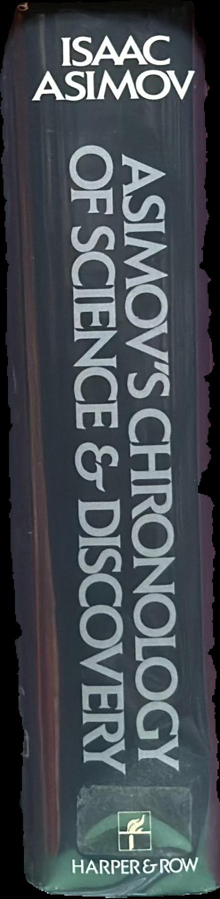 Asimov's chronology of science and discovery live spine