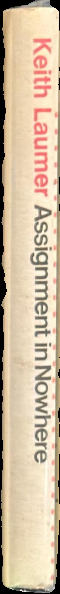 Assignment in nowhere / Keith Laumer live spine