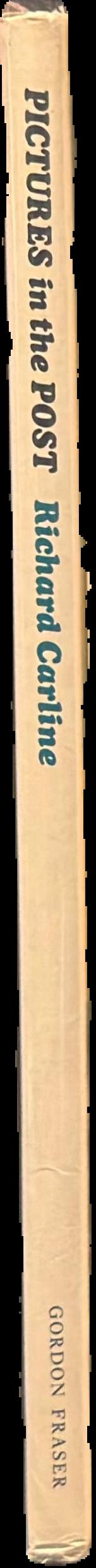 Pictures in the post : the story of the picture postcard and its place in the history of popular art live spine