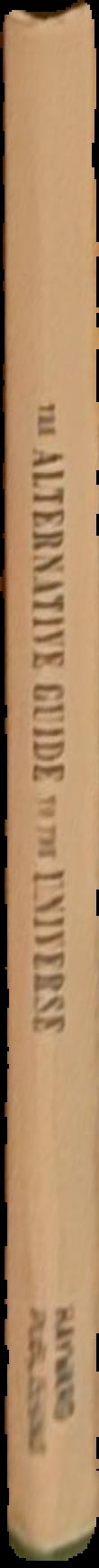The alternative guide to the universe live spine