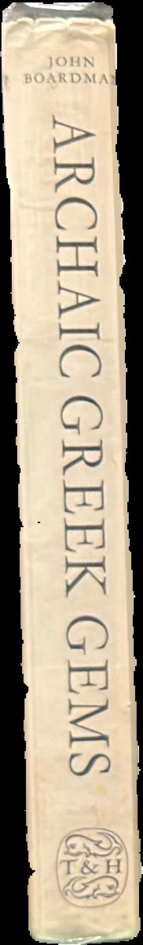 Archaic Greek gems : schools and artists in the sixth and early fifth centuries BC live spine