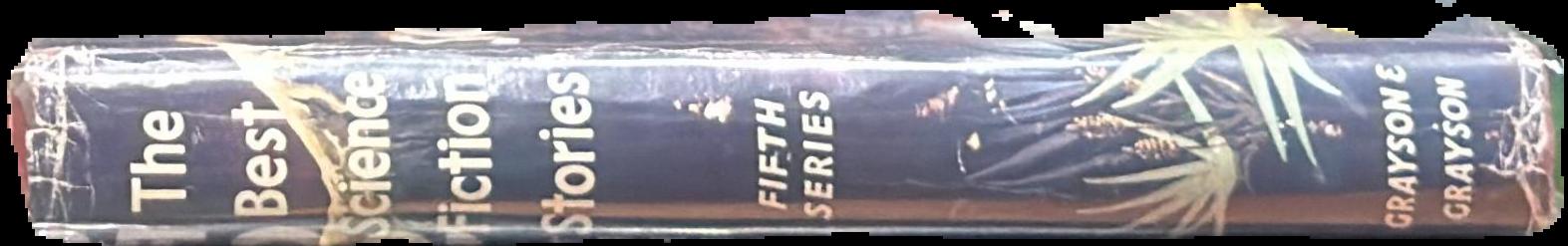 The best science fiction stories : fifth series live spine