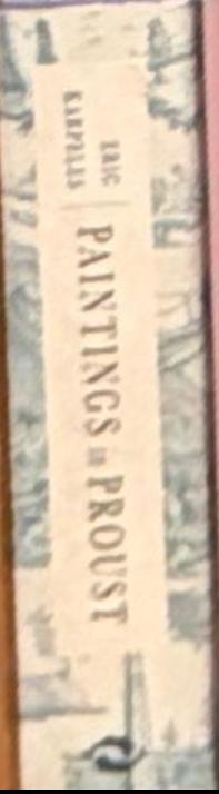 Paintings in Proust : a visual companion to In Search of Lost Time live spine