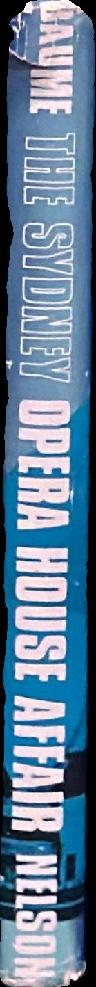 The Sydney Opera House affair live spine