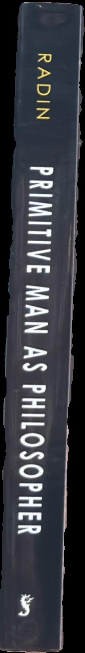 Primitive man as philosopher live spine
