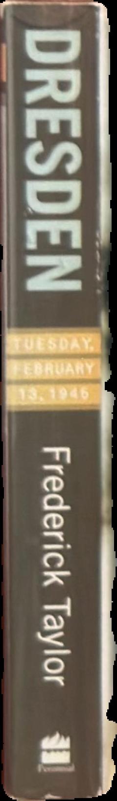 Dresden : Tuesday, February 13, 1945 live spine