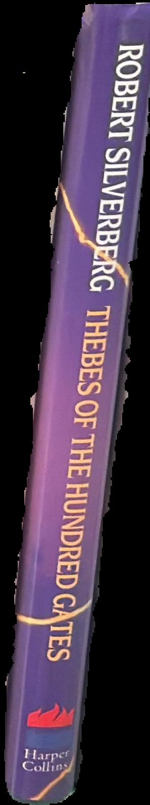 Thebes of the hundred gates / Robert Silverberg live spine