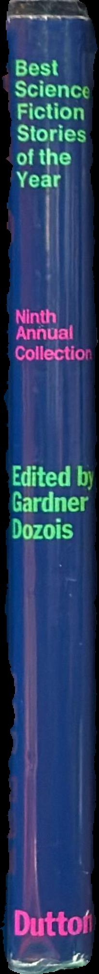 Best science fiction stories of the year : ninth annual collection live spine