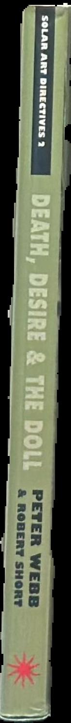Death, desire and the doll : the life and art of Hans Bellmer live spine