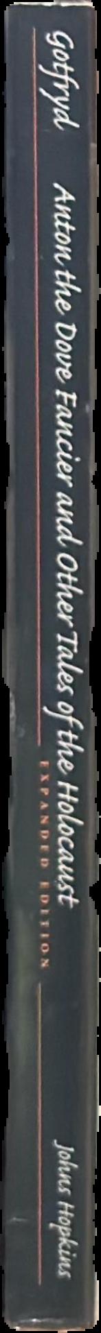 Anton the dove fancier and other tales of the Holocaust live spine