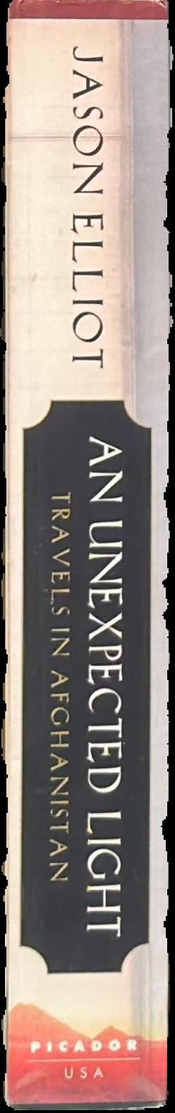 An unexpected light : travels in Afghanistan live spine