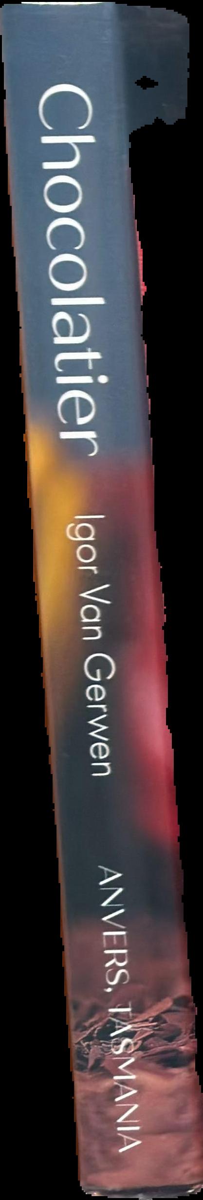 Chocolatier : Anvers, Tasmania / Igor Van Gerwen live spine