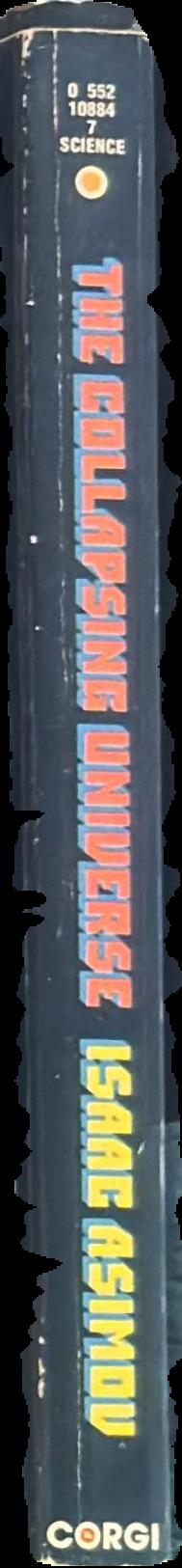 The collapsing universe / Isaac Asimov live spine