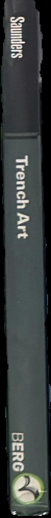 Trench art : materialities and memories of war live spine