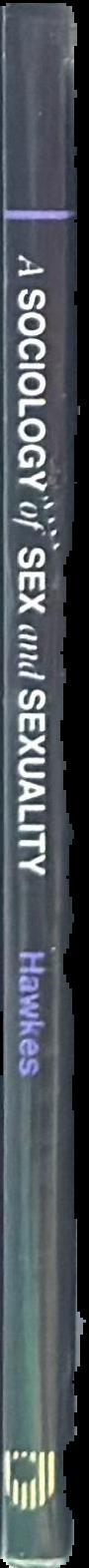 A sociology of sex and sexuality live spine