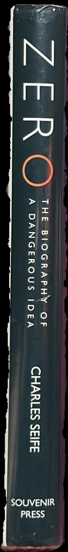 Zero : the biography of a dangerous idea live spine