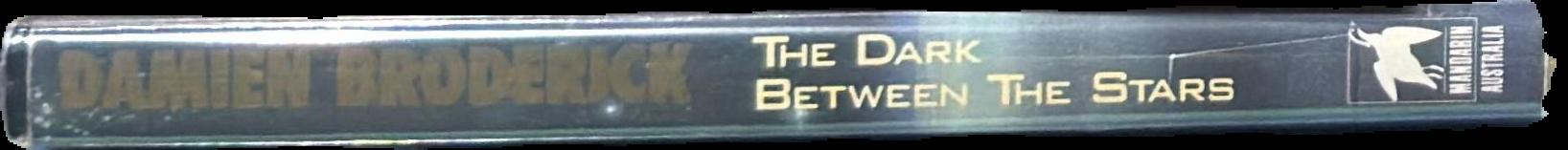 The Dark Between the Stars live spine
