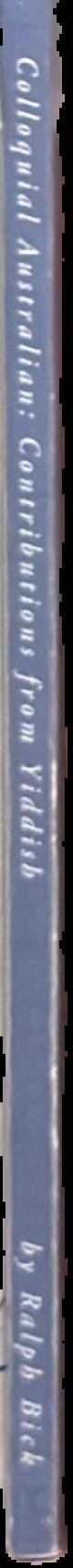 Colloquial Australian : contributions from Yiddish live spine