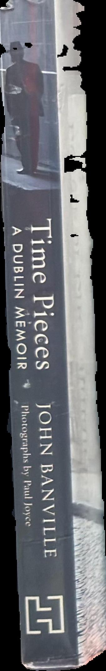 Time pieces : a Dublin memoir live spine