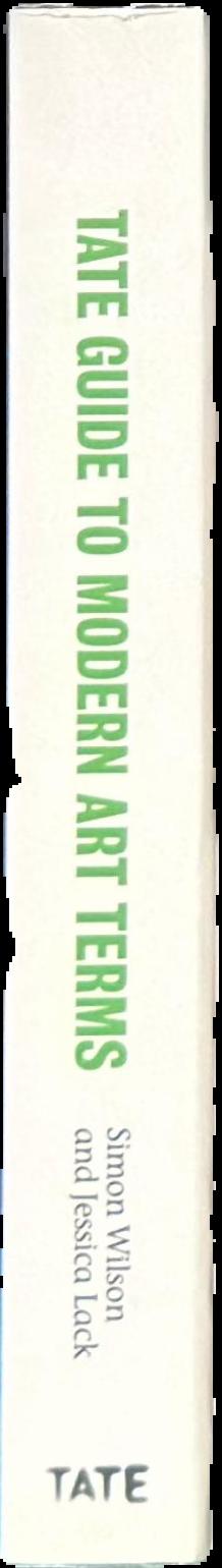 Tate guide to modern art terms live spine