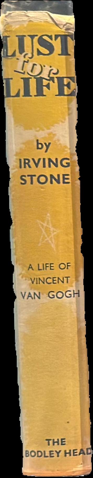 A lust for life : a life of Vincent van Gogh live spine