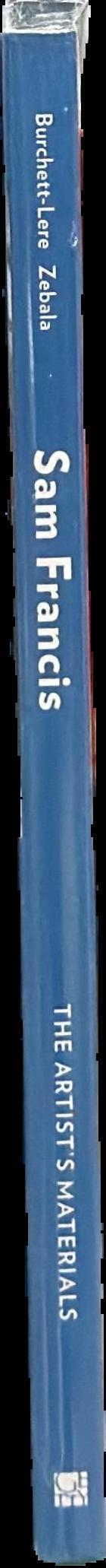 Sam Francis : the artist's materials live spine