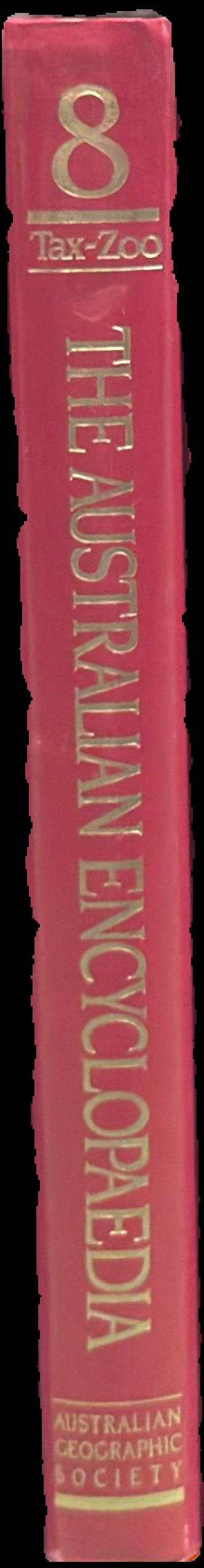 The Australian encyclopaedia : volume eight : Tax-Zoo live spine