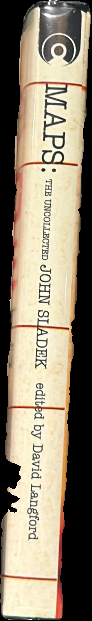 Maps : the uncollected John Sladek live spine