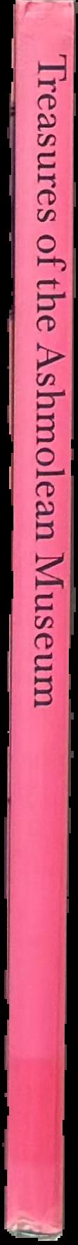 Treasures of the Ashmolean Museum : an illustrated souvenir of the collections live spine