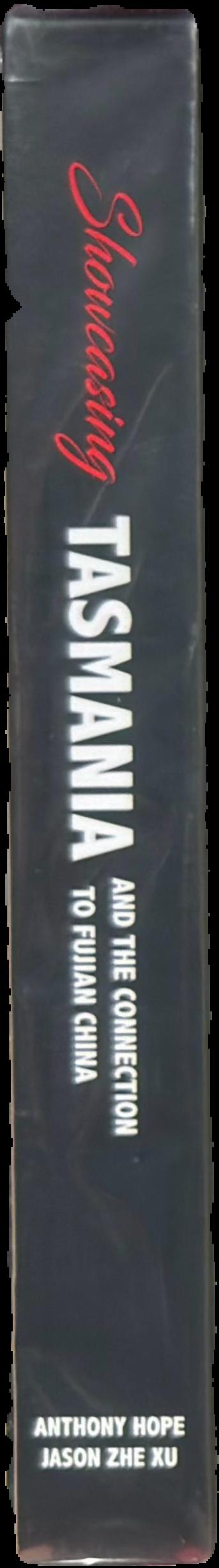 Showcasing Tasmania and the connection to Fujian China live spine