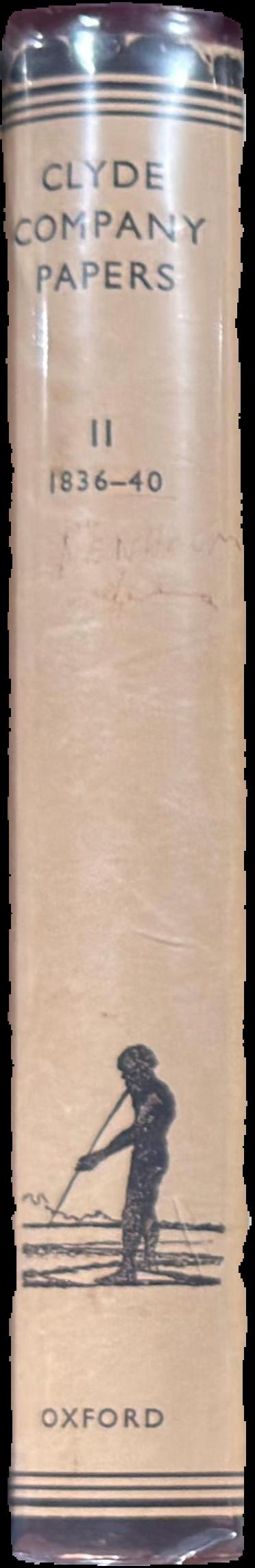 Clyde Company papers : II 1836-40 live spine