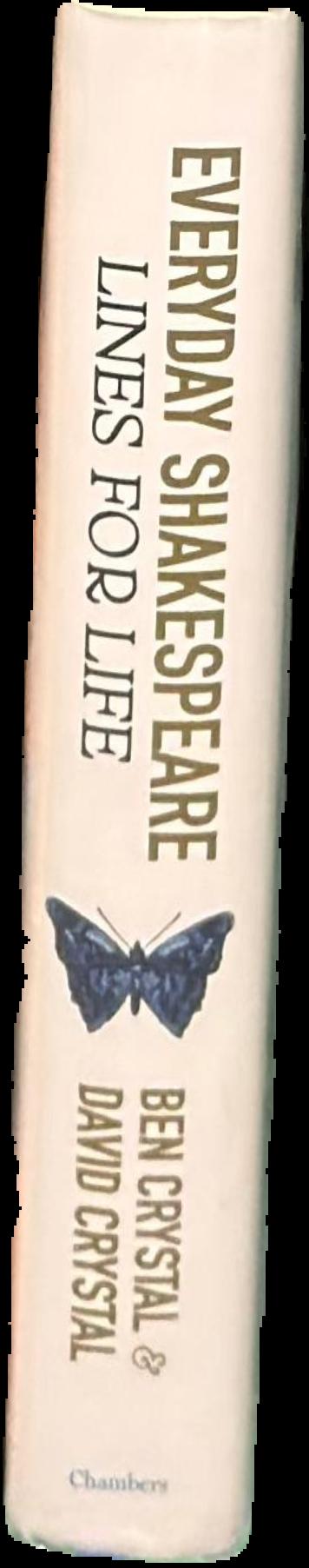 Everyday Shakespeare : lines for life live spine