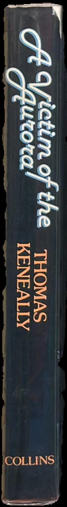 A victim of the aurora / Thomas Keneally live spine