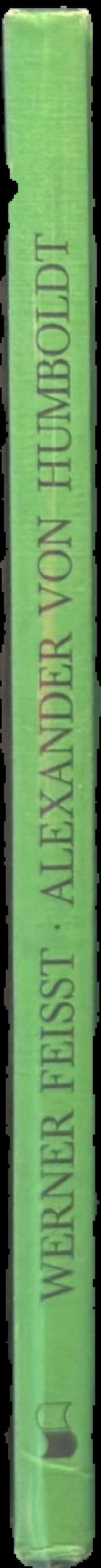 Alexander von Humboldt, 1769–1859 live spine
