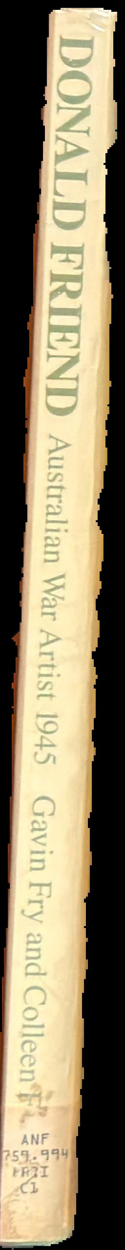 Donald Friend: Australian war artist 1945 live spine