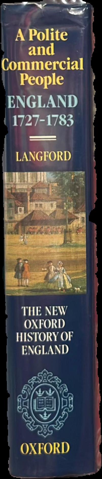 A polite and commercial people : England 1727-1783 live spine