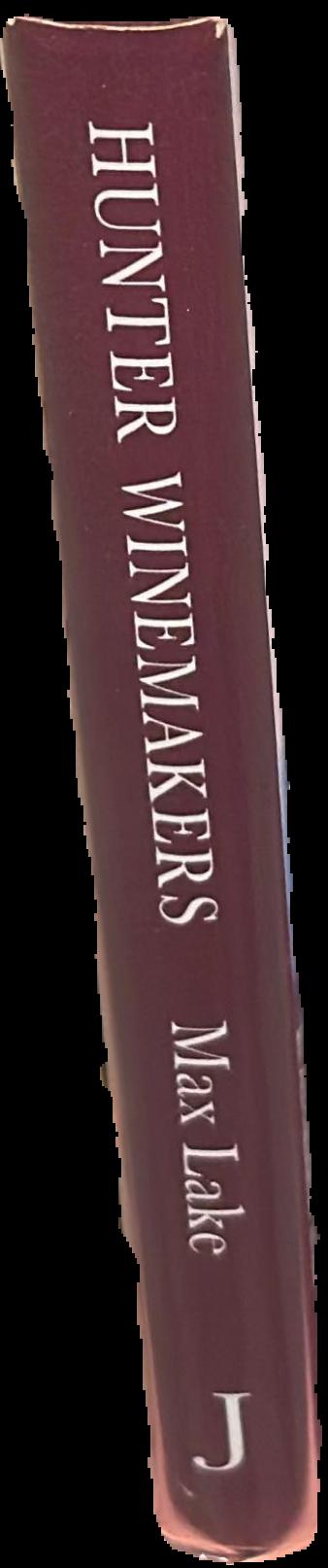 Hunter winemakers : their canvas and art live spine