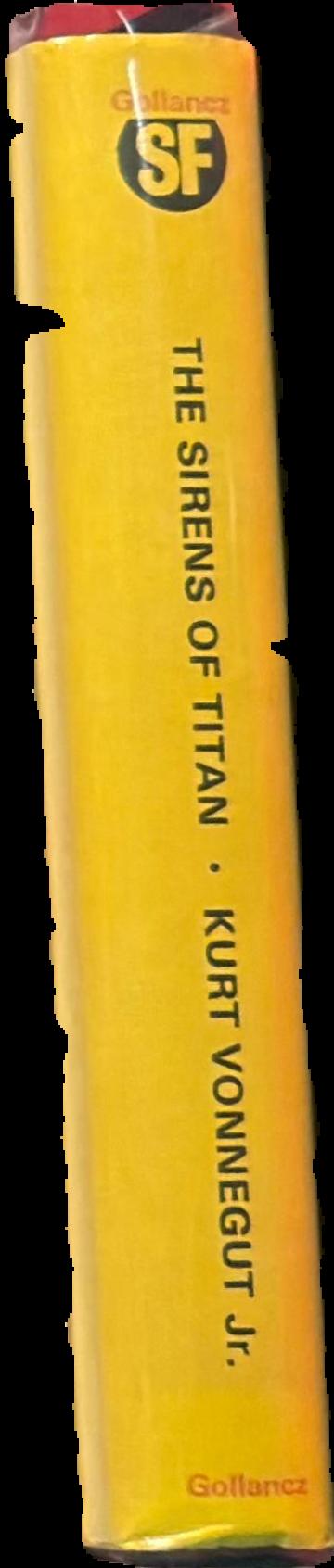 The sirens of Titan / by Kurt Vonnegut, Jr. live spine