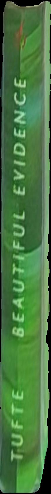 Beautiful evidence / Edward R. Tufte live spine